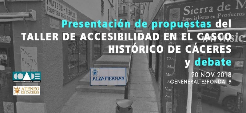 El Ateneo de Cáceres presenta los resultados del Taller de Accesibilidad del Casco Histórico