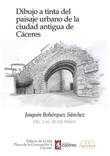 Joaquín Bohórquez nos sumerge, a través de sus dibujos a tinta, en el patrimonio arquitectónico de la ciudad antigua