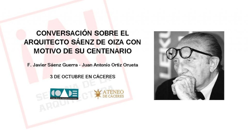 El Ateneo de Cáceres ofrece ''Conversación sobre el arquitecto Francisco Javier Sáenz de Oiza'' este miércoles