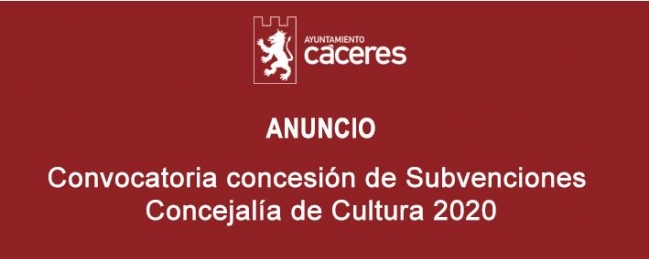 Convocatoria concesión de Subvenciones Concejalía de Cultura 2020